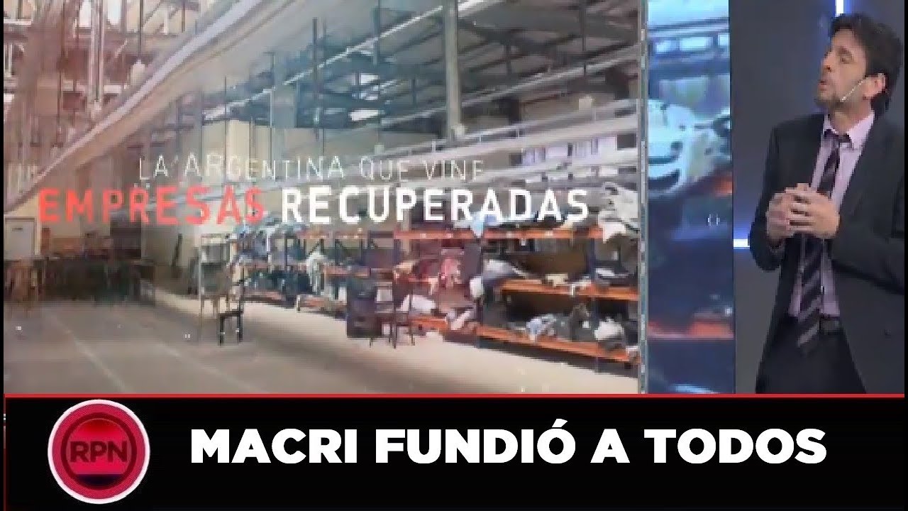 ¡MACRI LO HIZO! Quiebran las empresas y vuelven fuertísimo las cooperativas video phone beyonce mp3