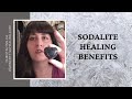 Healing with Sodalite