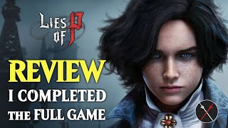 Lies of P Review - Pinocchio Souls (No Spoilers FULL GAME impressions)