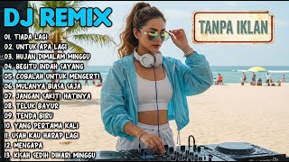 Download Lagu DJ REMIX NOSTALGIA SLOW TERBARU 2025 || DJ TIADA LAGI | DJ UNTUK APA LAGI MP3