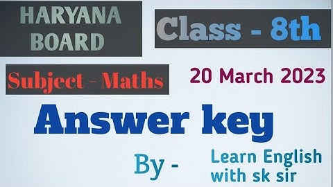 HBSE Class -8th Maths | Answer Key  | 20 March 2023 | Haryana Board Solution | With Accuracy