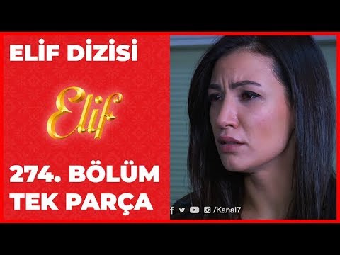 Elif 274.Bölüm