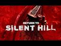 RETURN TO SILENT HILL (2026) Movie Full Breakdown | The Truth Behind the Mist