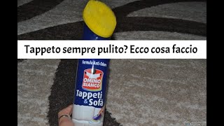 Pulire il tappeto in casa con 'omino bianco tappeti e sofà'