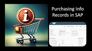 Purchase Info Records in SAP: Everything You Need to Know!