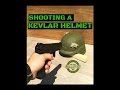Shooting A Kevlar Helmet