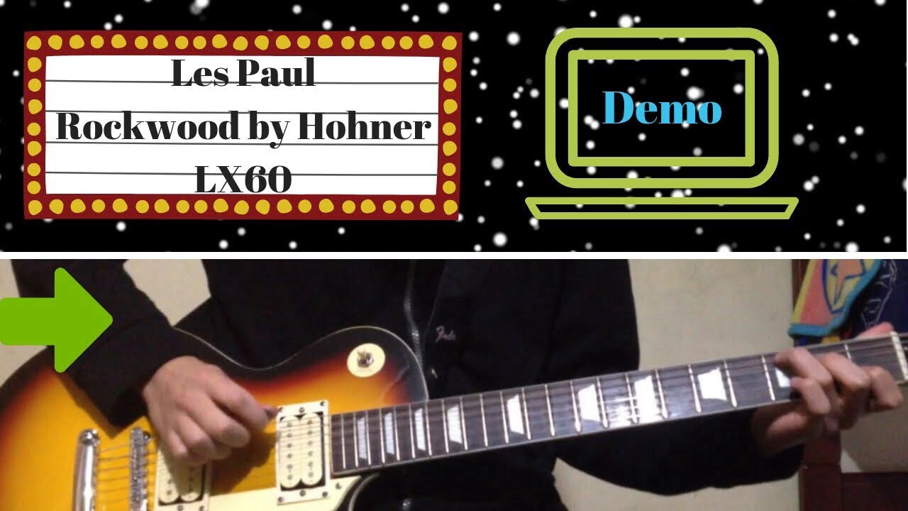 Les Paul Rockwood by Hohner LX60 Guitar Demo