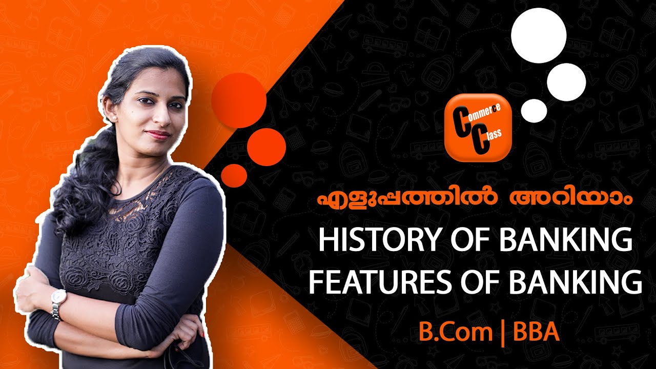 Commerce Class | Evolution of banking| meaning definition and features of banking