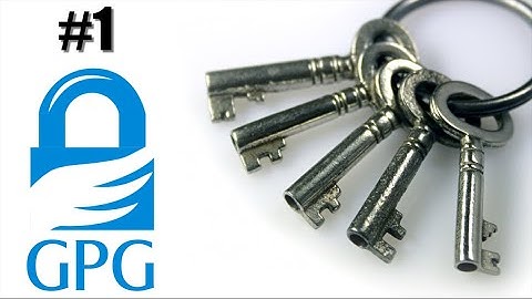 GPG 1 - Keys