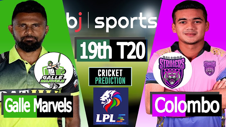 LPL 2024 | Colombo Strikers vs Galle Marvels 19th Match Prediction | Live cricket match today |