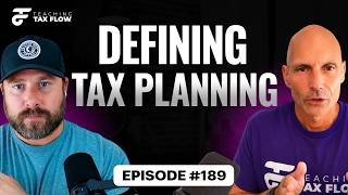 Defining Tax Planning | Episode 189