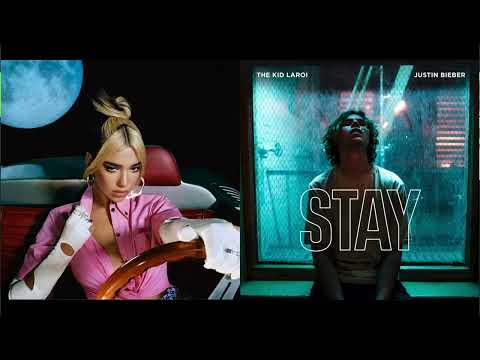 Dua Lipa - Physical X Justin Bieber & The Kid Laroi - Stay | Mashup