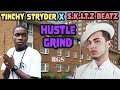 Tinchy Stryder x Skitz Beatz - Hustle Grind