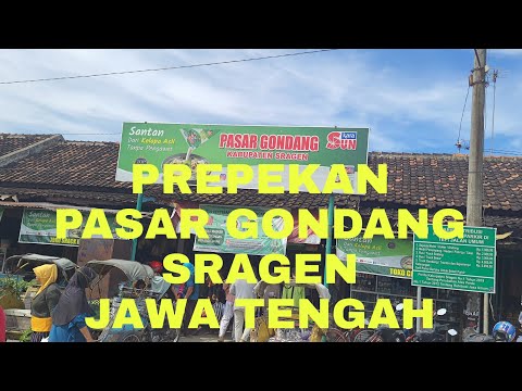 PASAR GONDANG~SRAGEN, PREPEKAN H-1 - LEBARAN 2022 [Traditional Market]