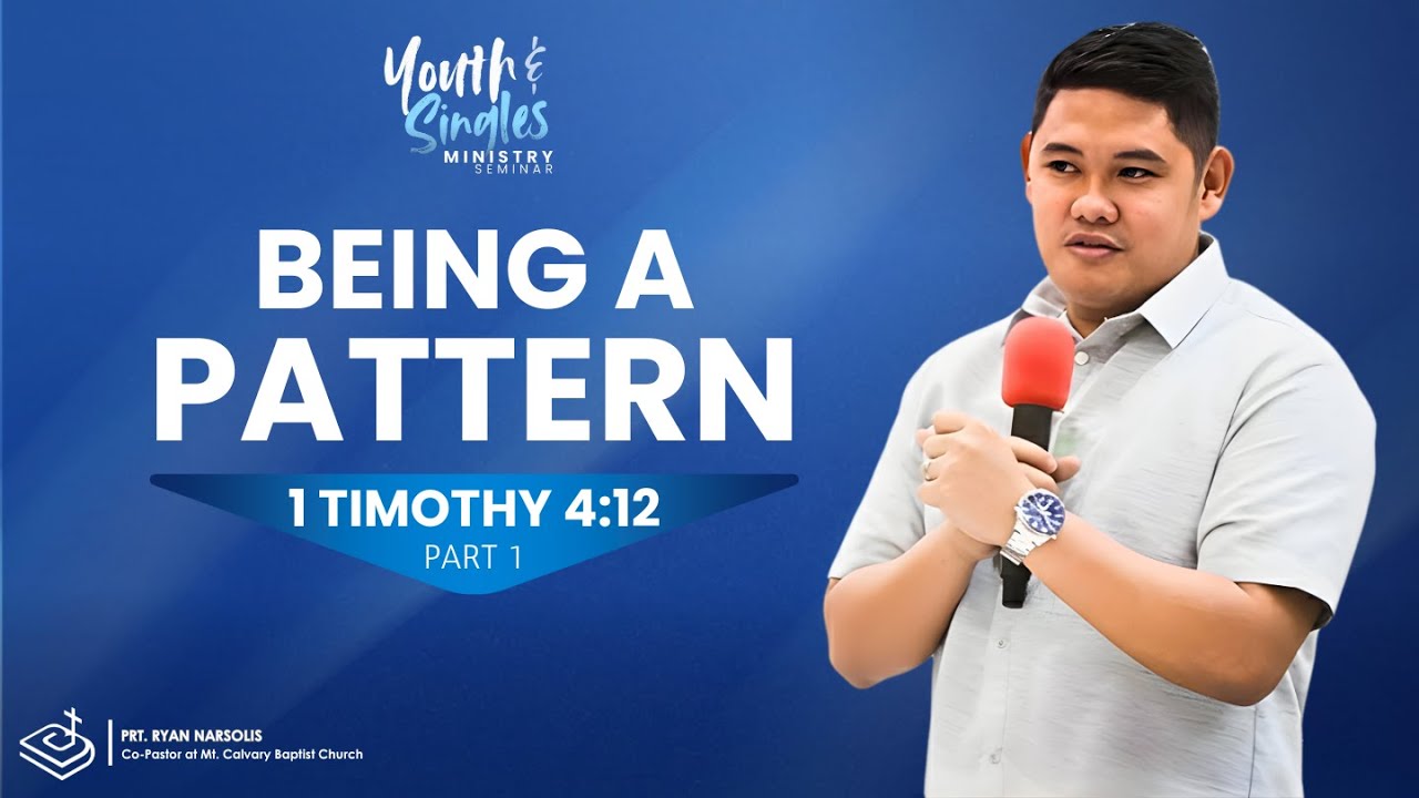 LBC Youth & Singles Ministry Seminar (1/30/26) "Being a Pattern" Part 1