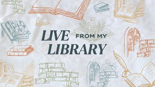 Tuesday Night Reading and Productivity Sprints || Live From My Library with Jennderqueer at 6 PM EDT