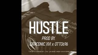 [FREE] Hash Type Beat | HUSTLE / Prod By. Draconic XVI x Otto696