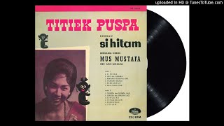 TITIEK PUSPA - si hitam