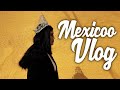 Mexico Vlog - EP. 1