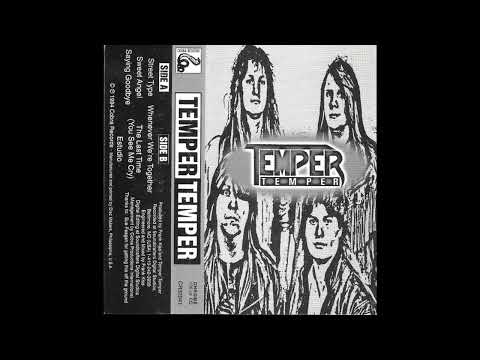 Temper Temper - Street Type