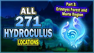 All 271 Hydroculus Locations Part 3: Erinnyes Forest and Morte Region (66 Hydroculus)