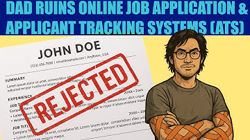 Why nobody sees your resume - Dad Ruins Job Applications & ATS Hiring