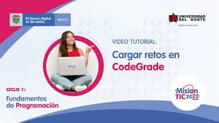 MisiónTic2022 |Fundamentos de Programación| Codegrade tutorial