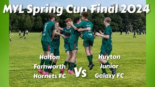 MYL U15s Spring Cup Final Halton FH FC v Huyton Jr Galaxy (Full Match)