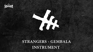 Strangers Gembala Instrument