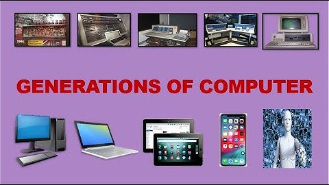 Generation of Computer|Five Generations of Computer