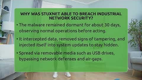 Why Was Stuxnet Able To Breach Industrial Network Security? - Talking Tech Trends