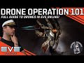 Drone operation 101  everything you need to know  eve online