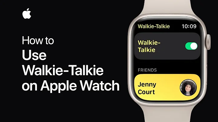 How to use Walkie-Talkie on Apple Watch | Apple Support