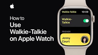 How to use Walkie-Talkie on Apple Watch | Apple Support screenshot 1