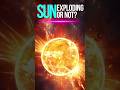 Could the Sun Die As A Supernova? #shorts