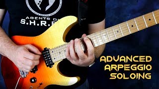 Advanced Arpeggio Soloing for Guitar - Chris Brooks