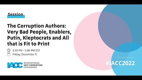 The Corruption Authors: Very Bad People, Enablers, Putin, Kleptocrats and All that is Fit to Print