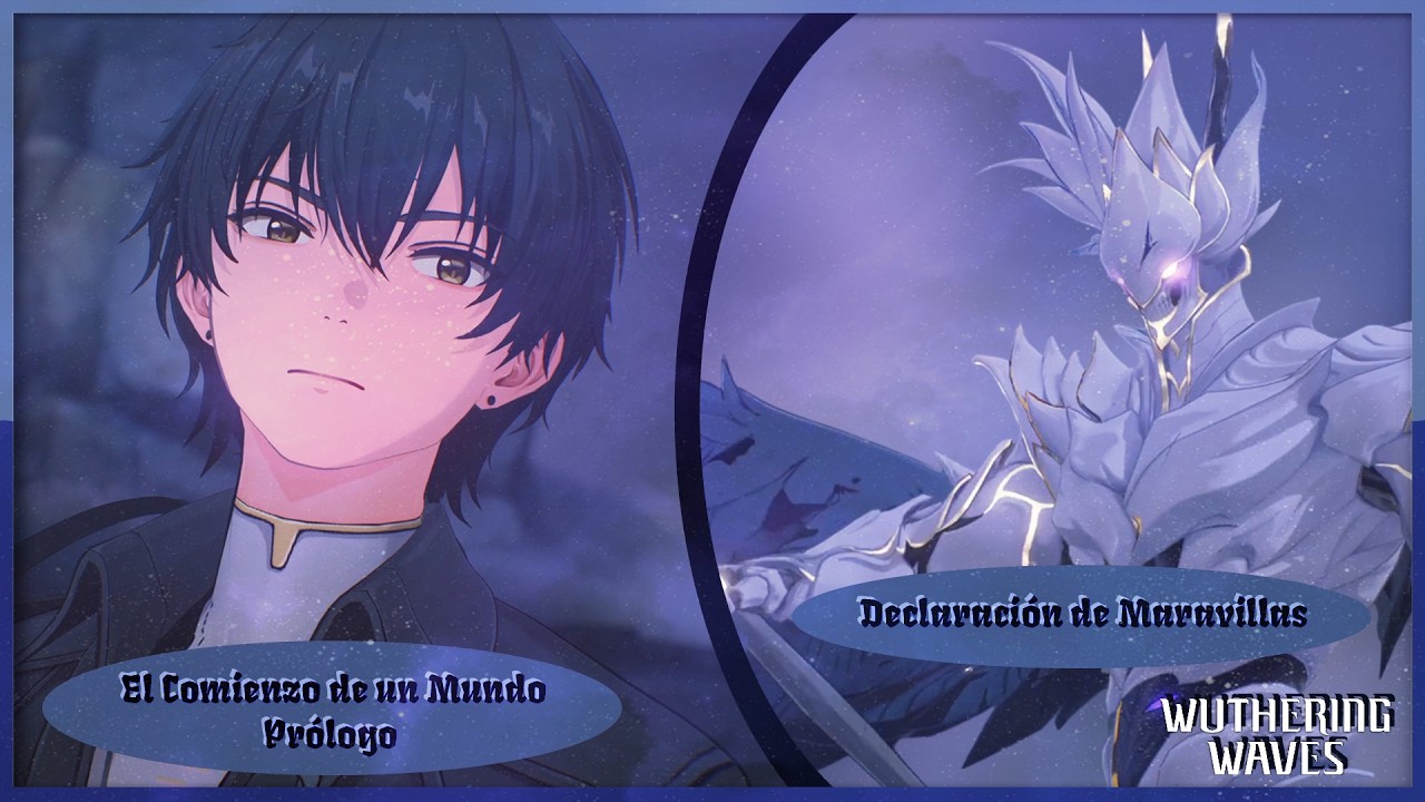 Wuthering Waves - El Comienzo de un Mundo Prólogo - Declaración de Maravillas