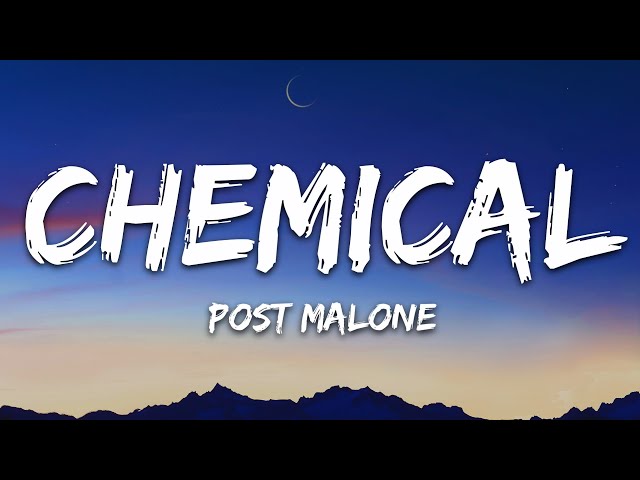 POST MALONE -  CHEMICAL