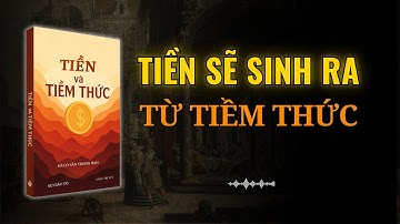 Tiền Sẽ Sinh Ra Từ Tiềm Thức