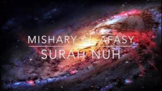 Surah Nuh | Mishary Al-Afasy