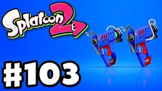 Glooga Dualies! - Splatoon 2 - Gameplay Walkthrough Part 103 (Nintendo Switch)