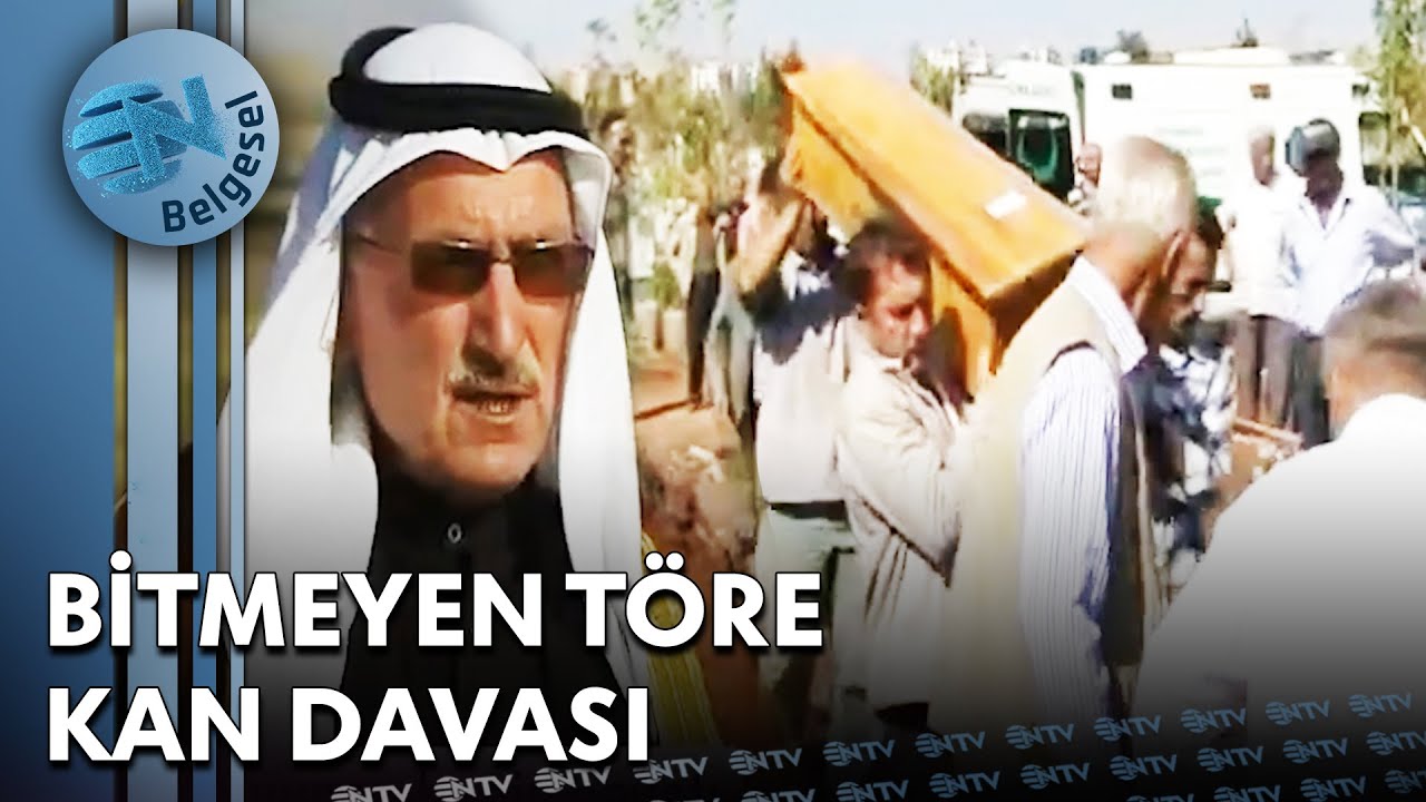 Bitmeyen Töre Kan Davası | NTV Belgesel