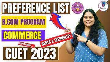 Preference List for DU B.Com Program | Preference List for Delhi University#cuet2023 #preferencelist