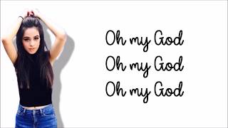 Camila Cabello - OMG (Official Audio Lyrics) ft. Quavo Camila Cabello - OMG (Official Audio Lyrics) ft. Quavo