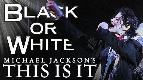 Michael Jackson / Black or White - This Is It 2009