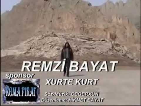 Remzi bayat'tan Xurte kurd