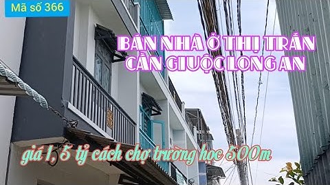 Bán nhà giá chỉ 1,5 tỷ ở thị trấn Cần Giuộc Long An (4×8) đường ôtô @ms366