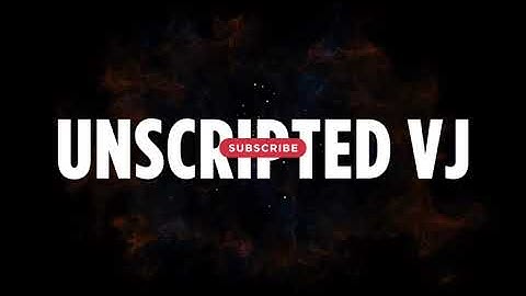 Intro Video - Unscripted VJ