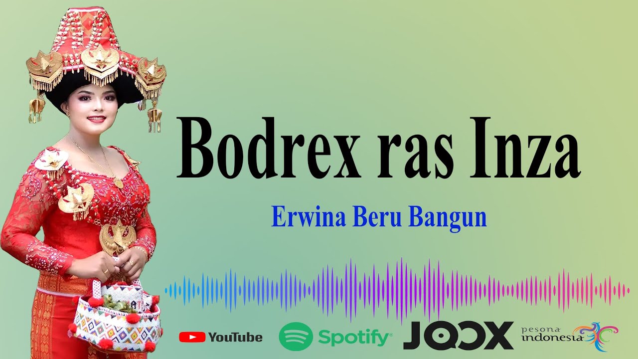 Lagu Karo Bodrek ras Inza Erwina Hani Beru Bangun